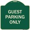 Signmission Designer Series Guest Parking Only, Green & Tan Heavy-Gauge Aluminum Sign, 18" x 18", G-1818-23929 A-DES-G-1818-23929 - alternate 1